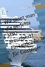 Wie plant man die perfekte MSC-Kreuzfahrt? Ein Lei